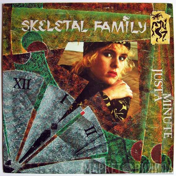 Skeletal Family - Just A Minute