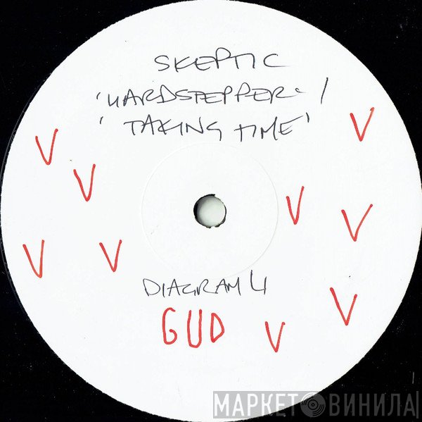 Skeptic - Hardstepper / Taking Time