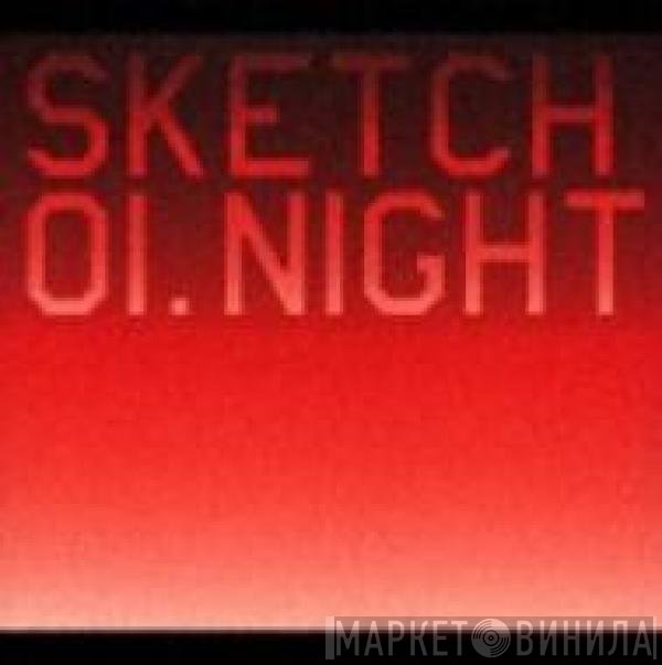  - Sketch 01. Night