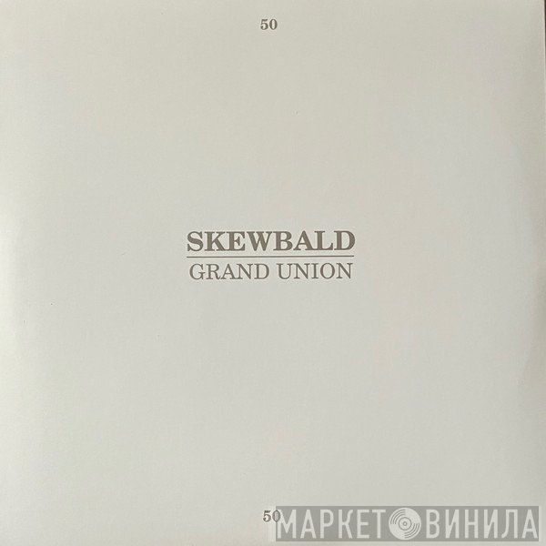 Skewbald / Grand Union - 2 Songs