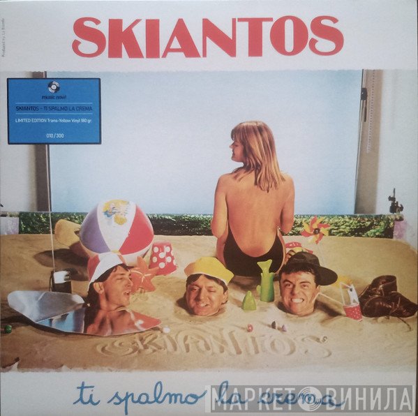 Skiantos - Ti Spalmo La Crema