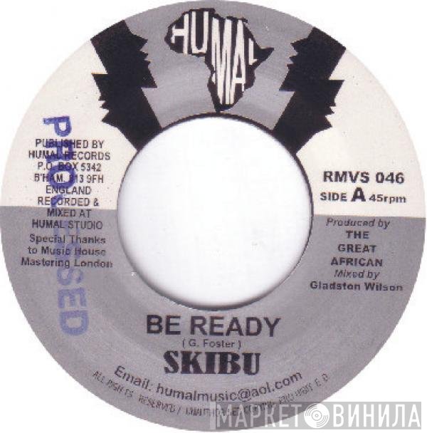 Skibu - Be Ready