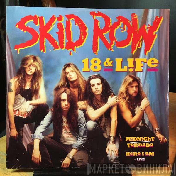 Skid Row - 18 And Life