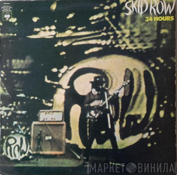 Skid Row   - 34 Hours