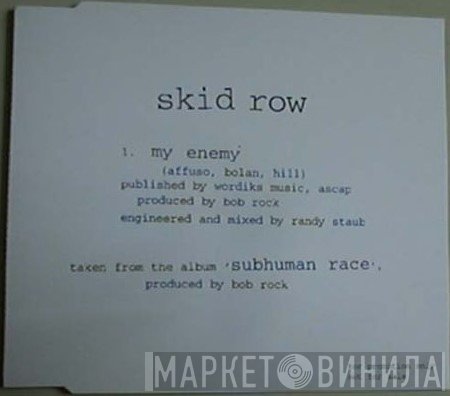 Skid Row - My Enemy