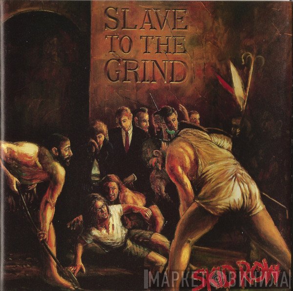 Skid Row  - Slave To The Grind
