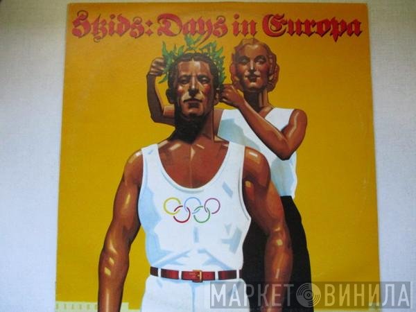 Skids  - Days In Europa