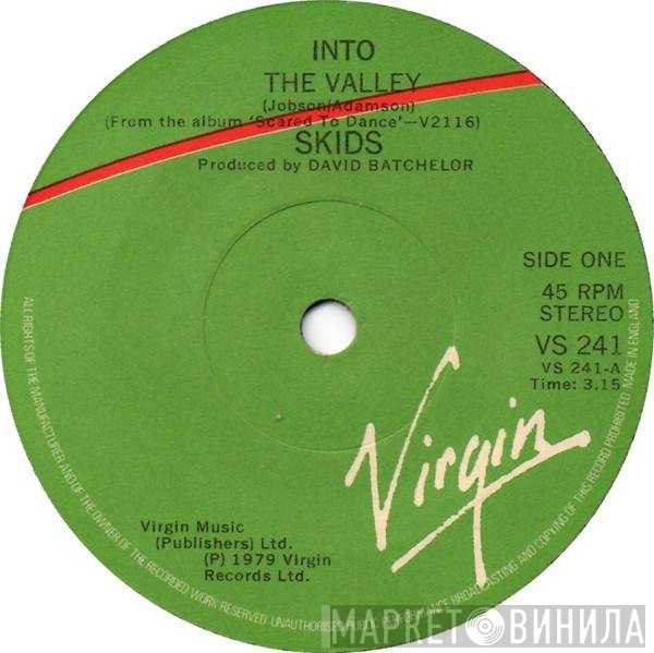Skids  - Into The Valley