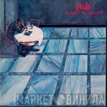 Skids  - Scared To Dance