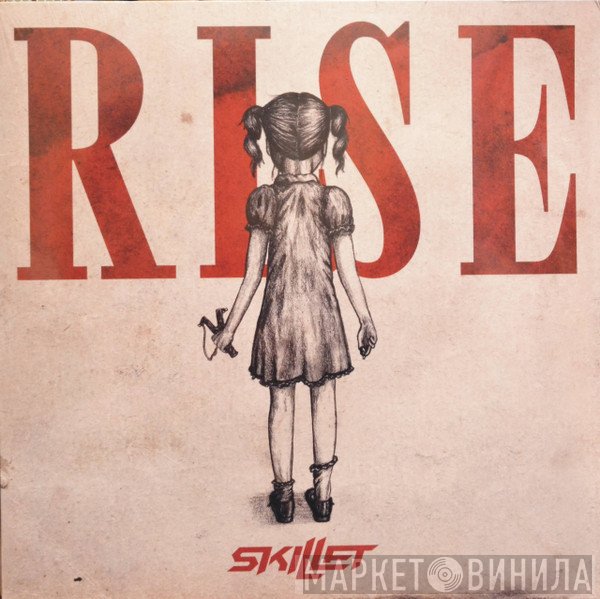 Skillet  - Rise