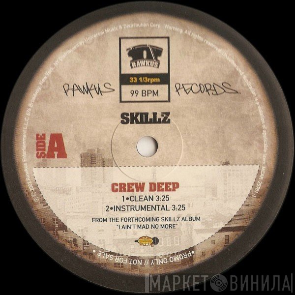 Skillz - Crew Deep