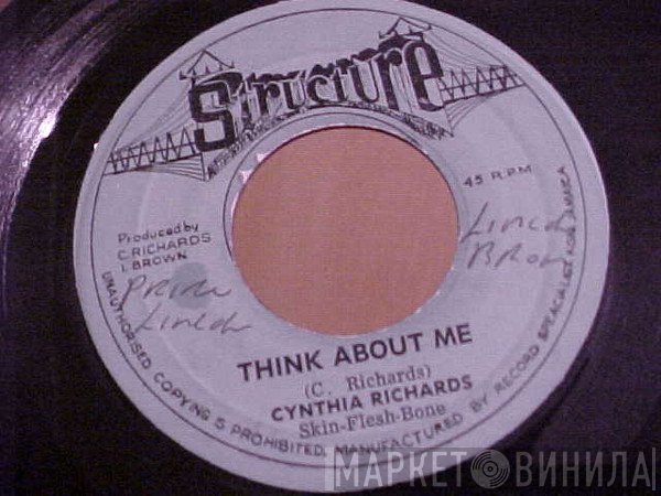 Skin, Flesh & Bones, Cynthia Richards - Think About Me / Take A Giant Step