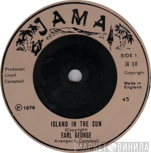 Skin, Flesh & Bones, Earl George - Island In The Sun / Island Music