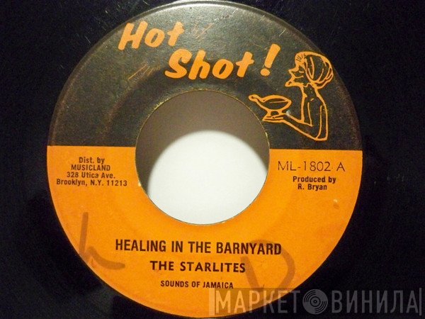 Skin, Flesh & Bones, The Starlites - Healing In The Barnyard / Barnyard Skank