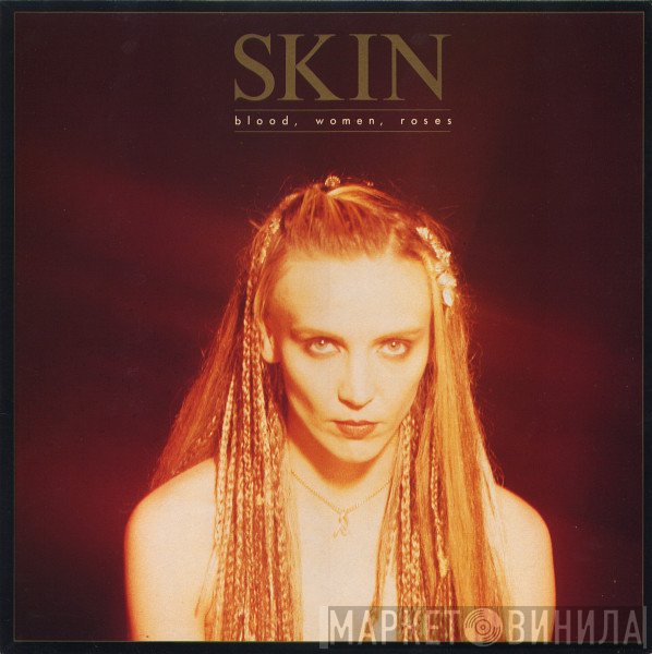 Skin   - Blood, Women, Roses