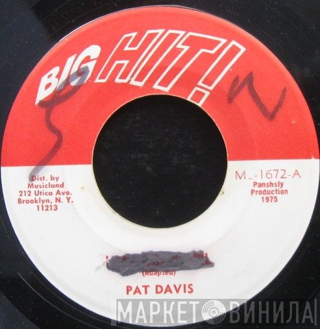 Skin, Flesh & Bones, Pat Davis  - I Am Just A Girl