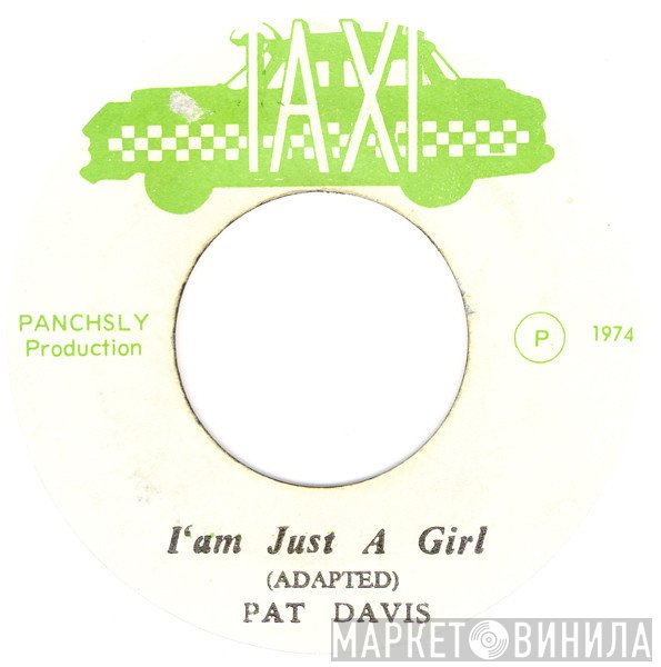 Skin, Flesh & Bones, Pat Davis  - I Am Just A Girl