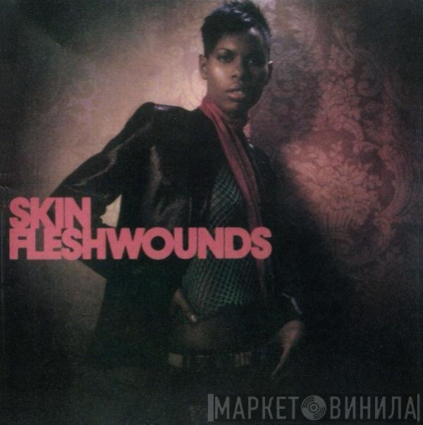 Skin  - Fleshwounds