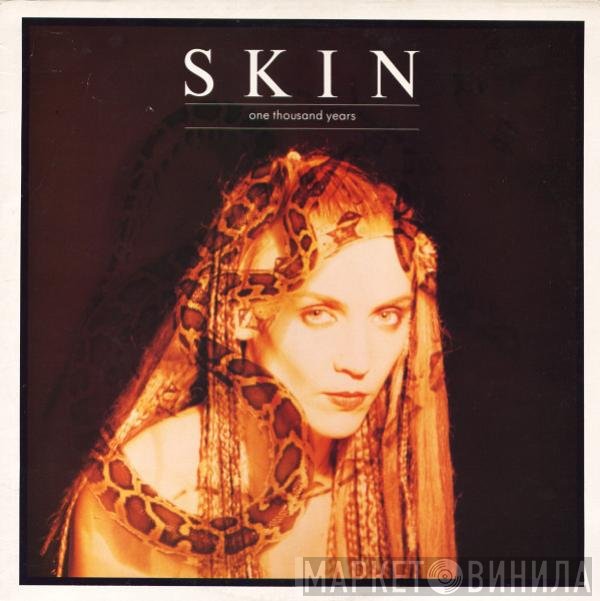 Skin   - One Thousand Years