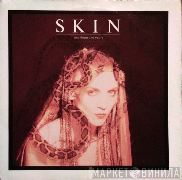 Skin  - One Thousand Years