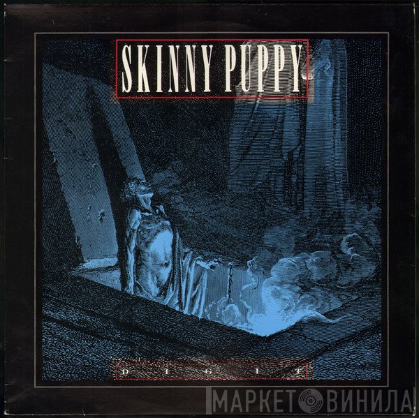 Skinny Puppy  - Dig It