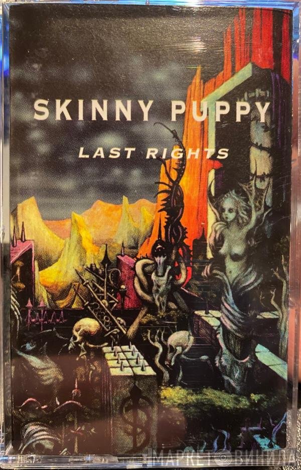 Skinny Puppy  - Last Rights