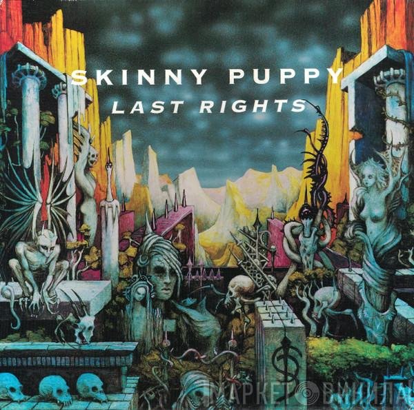 Skinny Puppy  - Last Rights