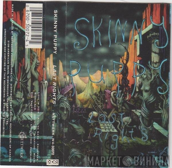 Skinny Puppy  - Last Rights