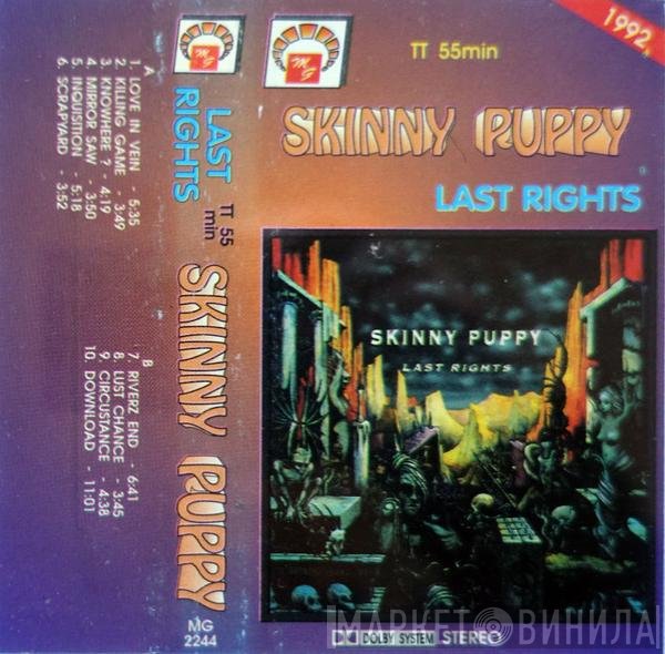 Skinny Puppy  - Last Rights