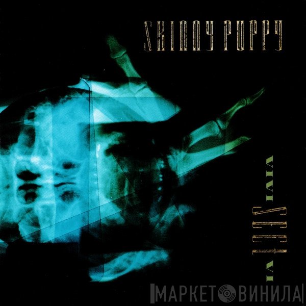 Skinny Puppy - VIVIsectVI