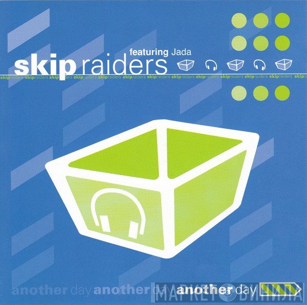Skip Raiders, Jada  - Another Day