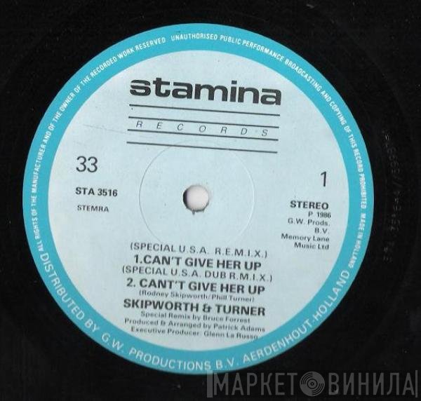 Skipworth & Turner - Can't Give Her Up (Special U.S.A. R.E.M.I.X.)