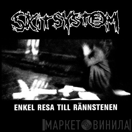 Skitsystem  - Enkel Resa Till Rännstenen