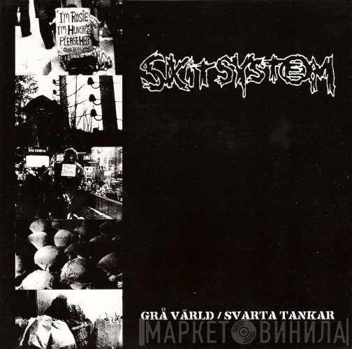 Skitsystem - Grå Värld / Svarta Tankar