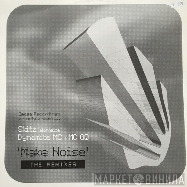 Skitz - Make Noise (Remixes)