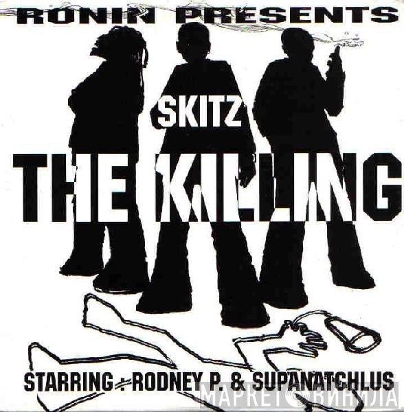 Skitz  - The Killing