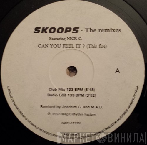 Skoops, Nick C - Can You Feel It? (This Fire) (The Remixes)
