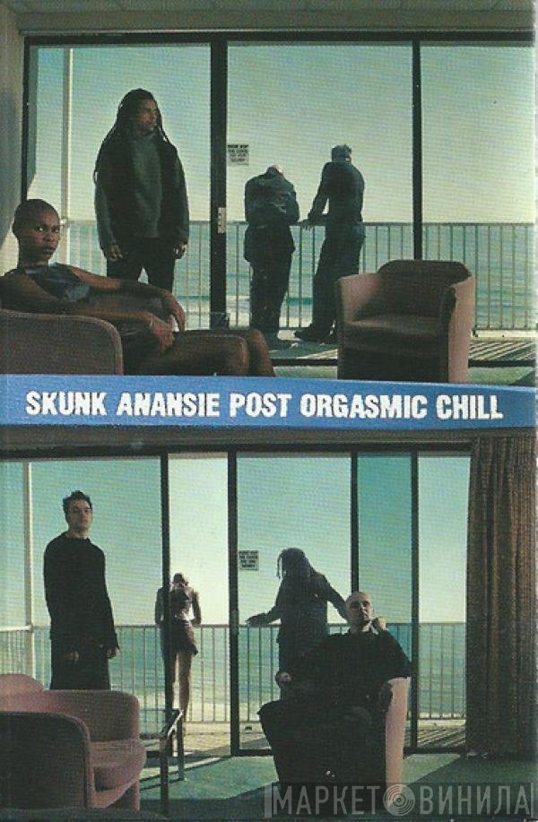 Skunk Anansie  - Post Orgasmic Chill