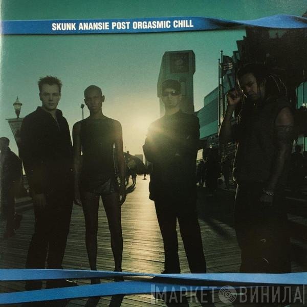 Skunk Anansie  - Post Orgasmic Chill