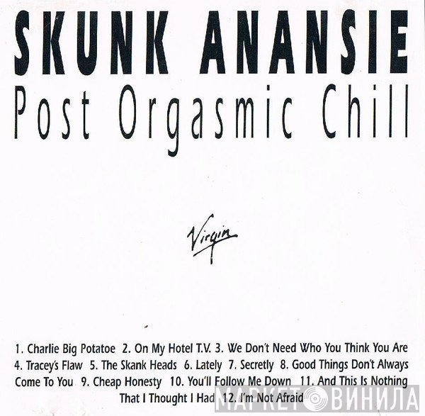 Skunk Anansie  - Post Orgasmic Chill