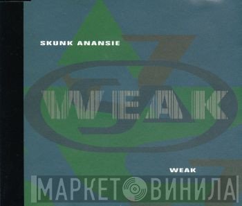 Skunk Anansie  - Weak