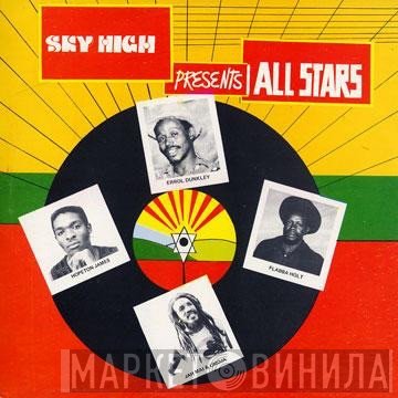  - Sky High Presents All Stars