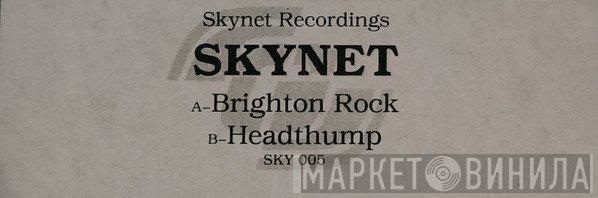 Skynet - Brighton Rock / Headthump