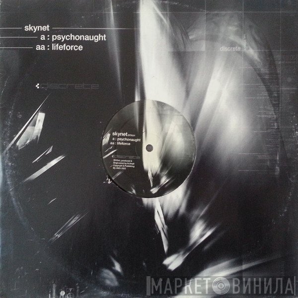 Skynet - Psychonaught / Lifeforce