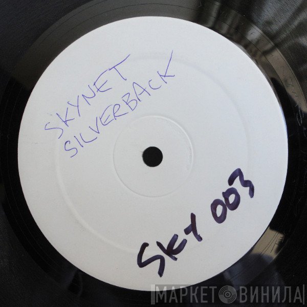 Skynet - Silverback / Choke