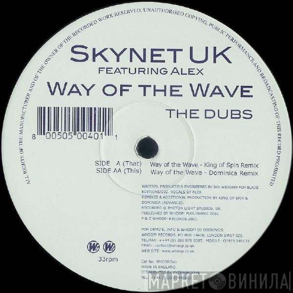 Skynet UK, Alex Parks - Way Of The Wave (The Dubs)