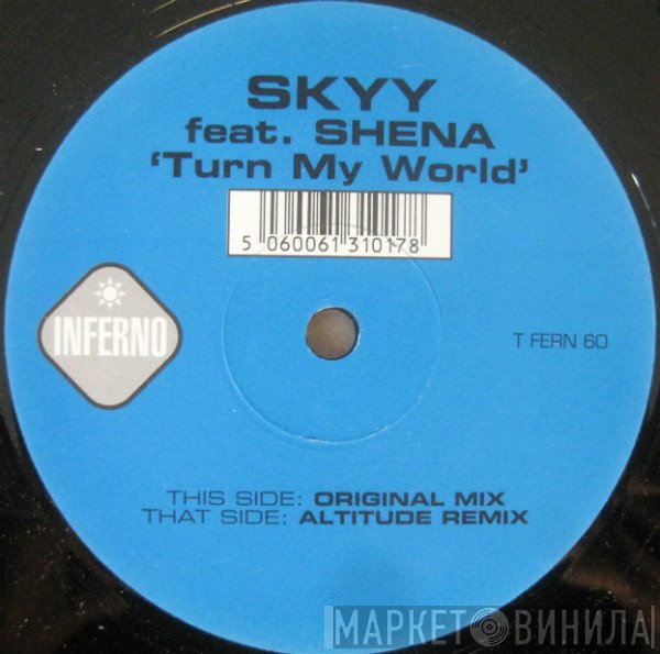 Skyy  Feat. Shena  - Turn My World