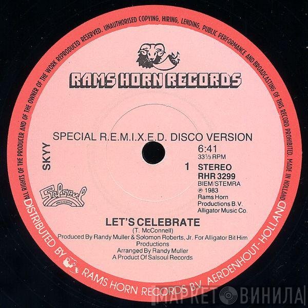 Skyy  - Let's Celebrate