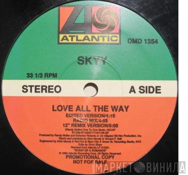 Skyy  - Love All The Way