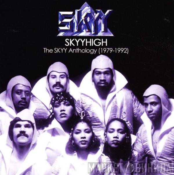 Skyy - Skyyhigh • The Skyy Anthology (1979-1992)
